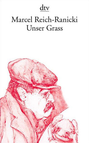 Buchcover Unser Grass | Marcel Reich-Ranicki | EAN 9783423133777 | ISBN 3-423-13377-5 | ISBN 978-3-423-13377-7