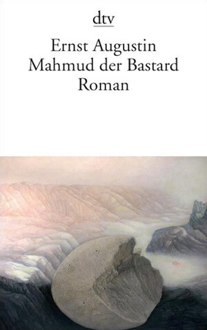 Buchcover Mahmud der Bastard | Ernst Augustin | EAN 9783423135900 | ISBN 3-423-13590-5 | ISBN 978-3-423-13590-0