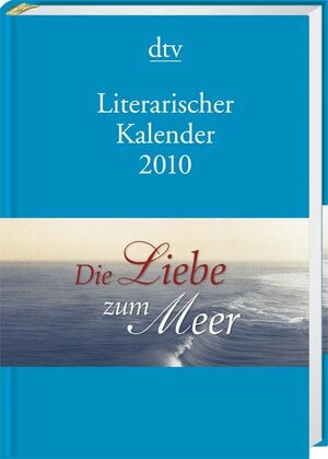 Buchcover Literarischer Kalender 2010  | EAN 9783423137973 | ISBN 3-423-13797-5 | ISBN 978-3-423-13797-3