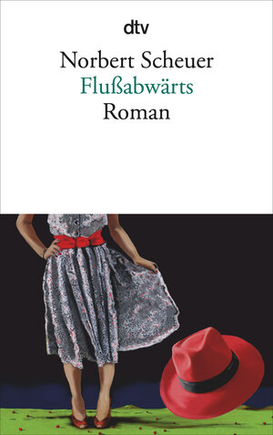 Buchcover Flußabwärts | Norbert Scheuer | EAN 9783423138772 | ISBN 3-423-13877-7 | ISBN 978-3-423-13877-2