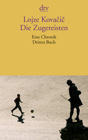 Buchcover Die Zugereisten | Lojze Kovacic | EAN 9783423140638 | ISBN 3-423-14063-1 | ISBN 978-3-423-14063-8