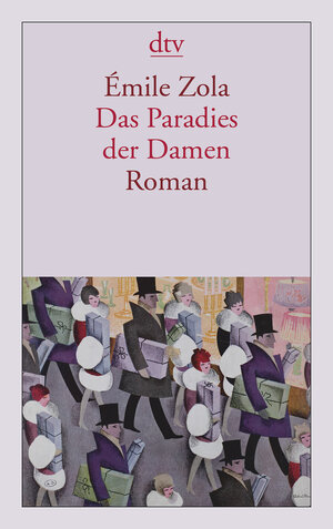Buchcover Das Paradies der Damen | Émile Zola | EAN 9783423142762 | ISBN 3-423-14276-6 | ISBN 978-3-423-14276-2