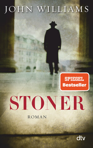 Buchcover Stoner | John Williams | EAN 9783423143950 | ISBN 3-423-14395-9 | ISBN 978-3-423-14395-0