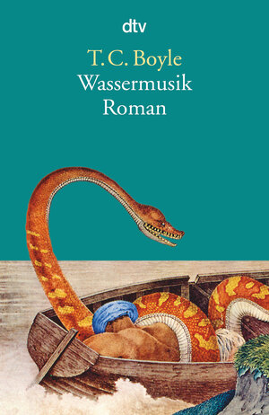 Buchcover Wassermusik | T. C. Boyle | EAN 9783423144124 | ISBN 3-423-14412-2 | ISBN 978-3-423-14412-4