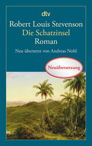 Buchcover Die Schatzinsel | Robert Louis Stevenson | EAN 9783423144308 | ISBN 3-423-14430-0 | ISBN 978-3-423-14430-8