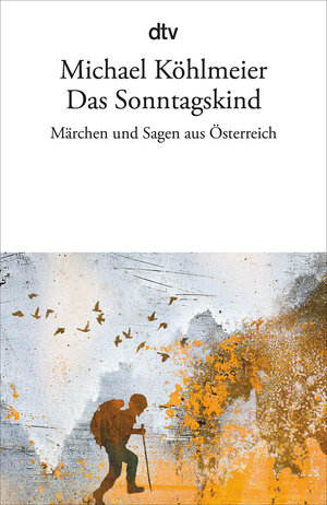 Buchcover Das Sonntagskind | Michael Köhlmeier | EAN 9783423145244 | ISBN 3-423-14524-2 | ISBN 978-3-423-14524-4