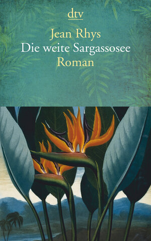 Buchcover Die weite Sargassosee | Jean Rhys | EAN 9783423145718 | ISBN 3-423-14571-4 | ISBN 978-3-423-14571-8