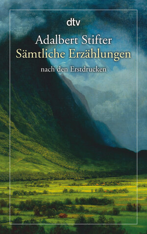 Buchcover Sämtliche Erzählungen | Adalbert Stifter | EAN 9783423146258 | ISBN 3-423-14625-7 | ISBN 978-3-423-14625-8