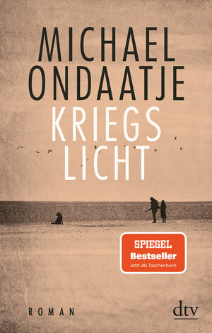 Buchcover Kriegslicht | Michael Ondaatje | EAN 9783423147606 | ISBN 3-423-14760-1 | ISBN 978-3-423-14760-6