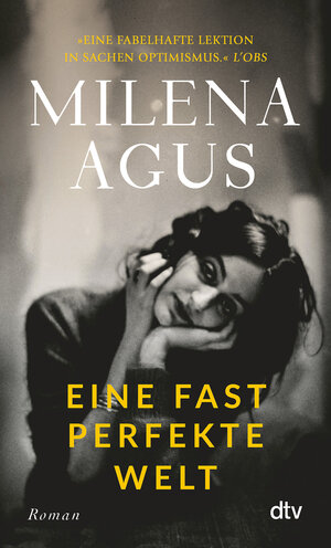 Buchcover Eine fast perfekte Welt | Milena Agus | EAN 9783423148344 | ISBN 3-423-14834-9 | ISBN 978-3-423-14834-4