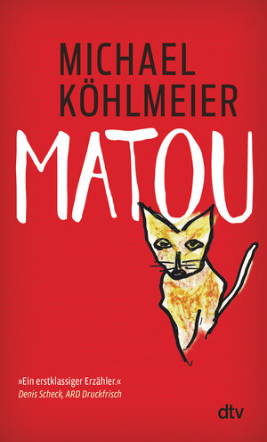 Buchcover Matou | Michael Köhlmeier | EAN 9783423148566 | ISBN 3-423-14856-X | ISBN 978-3-423-14856-6