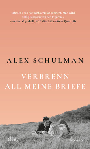 Buchcover Verbrenn all meine Briefe | Alex Schulman | EAN 9783423148832 | ISBN 3-423-14883-7 | ISBN 978-3-423-14883-2