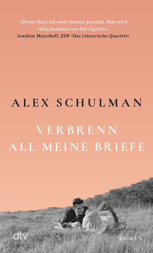 Buchcover Verbrenn all meine Briefe | Alex Schulman | EAN 9783423148832 | ISBN 3-423-14883-7 | ISBN 978-3-423-14883-2
