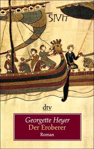 Buchcover Der Eroberer | Georgette Heyer | EAN 9783423200516 | ISBN 3-423-20051-0 | ISBN 978-3-423-20051-6