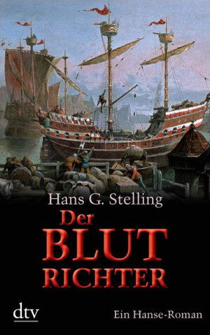 Buchcover Der Blutrichter | Hans G. Stelling | EAN 9783423211307 | ISBN 3-423-21130-X | ISBN 978-3-423-21130-7
