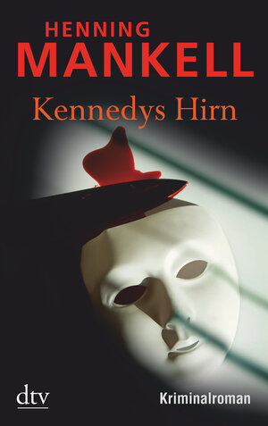 Buchcover Kennedys Hirn | Henning Mankell | EAN 9783423212434 | ISBN 3-423-21243-8 | ISBN 978-3-423-21243-4