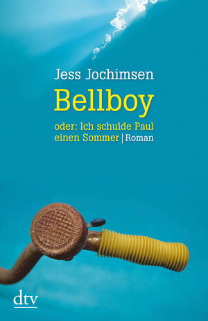 Buchcover Bellboy oder: Ich schulde Paul einen Sommer | Jess Jochimsen | EAN 9783423214025 | ISBN 3-423-21402-3 | ISBN 978-3-423-21402-5