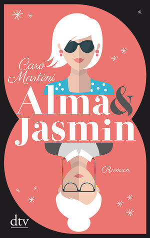 Buchcover Alma & Jasmin | Caro Martini | EAN 9783423216401 | ISBN 3-423-21640-9 | ISBN 978-3-423-21640-1