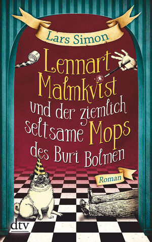 Buchcover Lennart Malmkvist und der ziemlich seltsame Mops des Buri Bolmen | Lars Simon | EAN 9783423216517 | ISBN 3-423-21651-4 | ISBN 978-3-423-21651-7