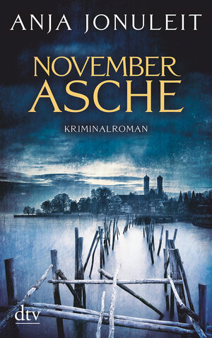 Buchcover Novemberasche | Anja Jonuleit | EAN 9783423217033 | ISBN 3-423-21703-0 | ISBN 978-3-423-21703-3