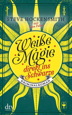 Buchcover Weiße Magie – direkt ins Schwarze | Steve Hockensmith | EAN 9783423217149 | ISBN 3-423-21714-6 | ISBN 978-3-423-21714-9