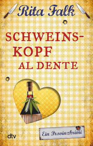Buchcover Schweinskopf al dente | Rita Falk | EAN 9783423217965 | ISBN 3-423-21796-0 | ISBN 978-3-423-21796-5