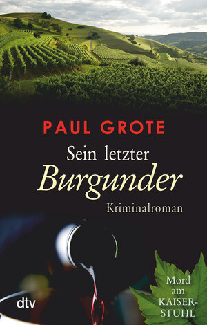 Buchcover Sein letzter Burgunder | Paul Grote | EAN 9783423218221 | ISBN 3-423-21822-3 | ISBN 978-3-423-21822-1