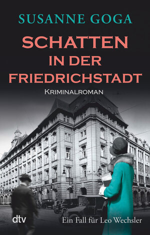 Buchcover Schatten in der Friedrichstadt | Susanne Goga | EAN 9783423219624 | ISBN 3-423-21962-9 | ISBN 978-3-423-21962-4