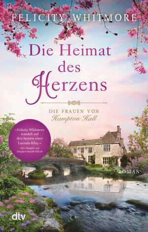 Buchcover Die Heimat des Herzens | Felicity Whitmore | EAN 9783423219839 | ISBN 3-423-21983-1 | ISBN 978-3-423-21983-9