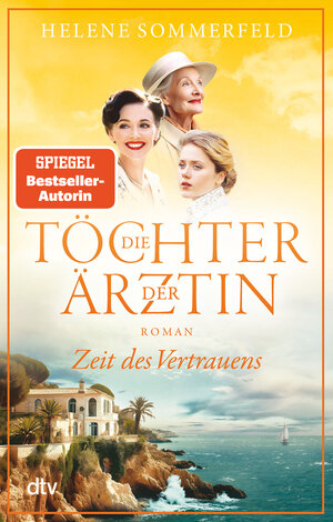 Buchcover Die Töchter der Ärztin | Helene Sommerfeld | EAN 9783423220699 | ISBN 3-423-22069-4 | ISBN 978-3-423-22069-9