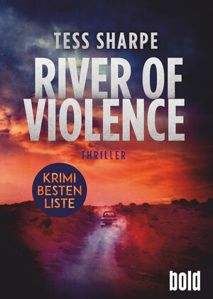 Buchcover River of Violence | Tess Sharpe | EAN 9783423230155 | ISBN 3-423-23015-0 | ISBN 978-3-423-23015-5
