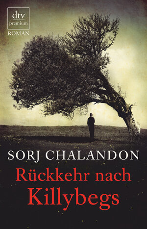 Buchcover Rückkehr nach Killybegs | Sorj Chalandon | EAN 9783423249744 | ISBN 3-423-24974-9 | ISBN 978-3-423-24974-4