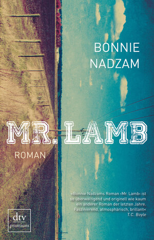Buchcover Mr. Lamb | Bonnie Nadzam | EAN 9783423249973 | ISBN 3-423-24997-8 | ISBN 978-3-423-24997-3