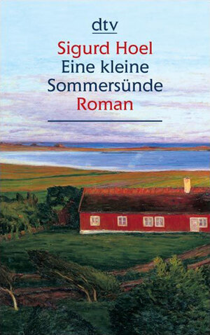 Buchcover Eine kleine Sommersünde | Sigurd Hoel | EAN 9783423252522 | ISBN 3-423-25252-9 | ISBN 978-3-423-25252-2