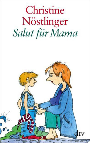 Buchcover Salut für Mama | Christine Nöstlinger | EAN 9783423252669 | ISBN 3-423-25266-9 | ISBN 978-3-423-25266-9