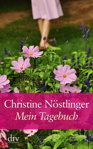 Buchcover Mein Tagebuch | Christine Nöstlinger | EAN 9783423253352 | ISBN 3-423-25335-5 | ISBN 978-3-423-25335-2
