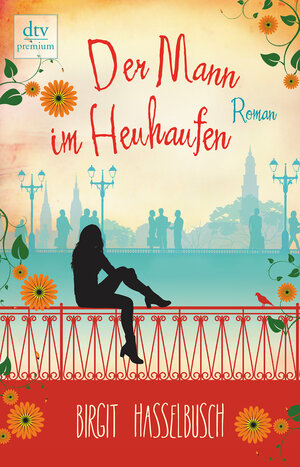 Buchcover Der Mann im Heuhaufen | Birgit Hasselbusch | EAN 9783423260428 | ISBN 3-423-26042-4 | ISBN 978-3-423-26042-8