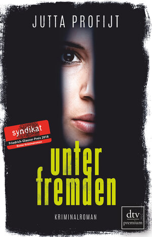Buchcover Unter Fremden | Jutta Profijt | EAN 9783423261654 | ISBN 3-423-26165-X | ISBN 978-3-423-26165-4