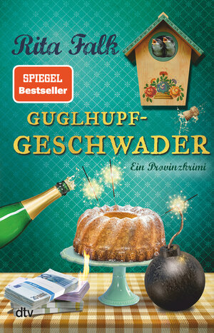 Buchcover Guglhupfgeschwader | Rita Falk | EAN 9783423262316 | ISBN 3-423-26231-1 | ISBN 978-3-423-26231-6