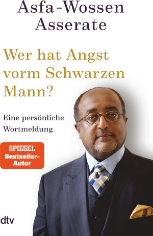 Buchcover Wer hat Angst vorm Schwarzen Mann? | Asfa-Wossen Asserate | EAN 9783423263146 | ISBN 3-423-26314-8 | ISBN 978-3-423-26314-6