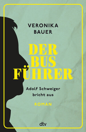 Buchcover Der Busführer | Veronika Bauer | EAN 9783423263221 | ISBN 3-423-26322-9 | ISBN 978-3-423-26322-1