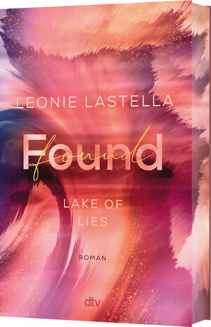 Buchcover Lake of Lies – Found | Leonie Lastella | EAN 9783423264105 | ISBN 3-423-26410-1 | ISBN 978-3-423-26410-5