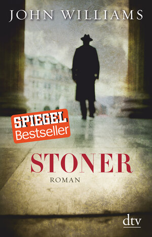 Buchcover Stoner | John Williams | EAN 9783423280150 | ISBN 3-423-28015-8 | ISBN 978-3-423-28015-0