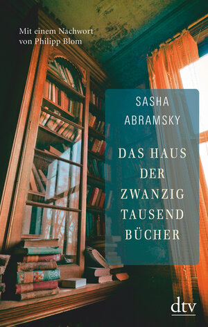 Buchcover Das Haus der zwanzigtausend Bücher  | EAN 9783423280624 | ISBN 3-423-28062-X | ISBN 978-3-423-28062-4