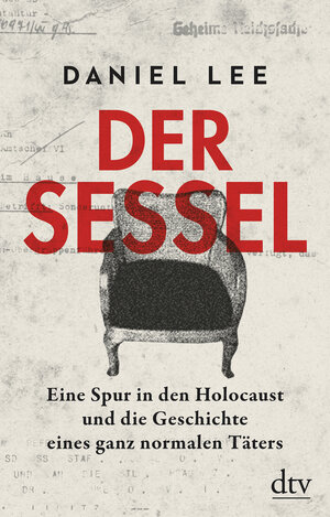 Buchcover Der Sessel | Daniel Lee | EAN 9783423282444 | ISBN 3-423-28244-4 | ISBN 978-3-423-28244-4