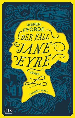 Buchcover Der Fall Jane Eyre  | EAN 9783423282741 | ISBN 3-423-28274-6 | ISBN 978-3-423-28274-1