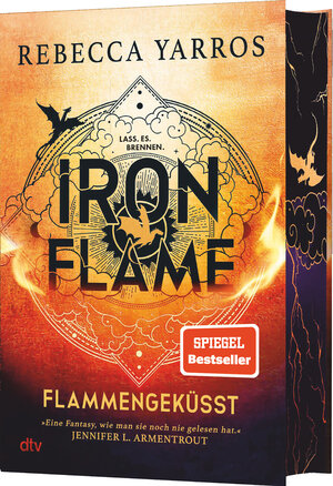 Buchcover Iron Flame – Flammengeküsst | Rebecca Yarros | EAN 9783423283830 | ISBN 3-423-28383-1 | ISBN 978-3-423-28383-0