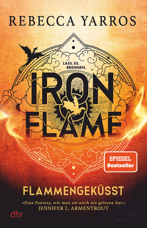 Buchcover Iron Flame – Flammengeküsst | Rebecca Yarros | EAN 9783423283939 | ISBN 3-423-28393-9 | ISBN 978-3-423-28393-9