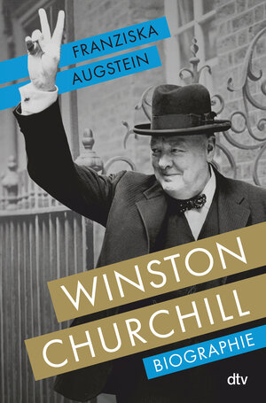 Buchcover Winston Churchill | Franziska Augstein | EAN 9783423284103 | ISBN 3-423-28410-2 | ISBN 978-3-423-28410-3