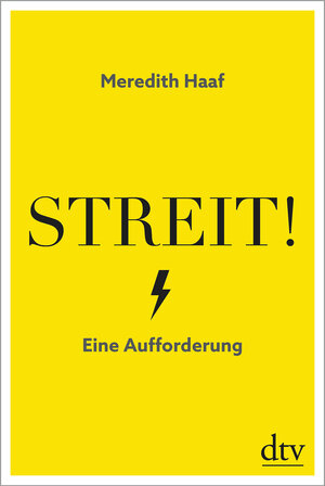 Buchcover Streit! | Meredith Haaf | EAN 9783423289771 | ISBN 3-423-28977-5 | ISBN 978-3-423-28977-1